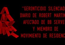 ‘Geronticidio silenciado’ – Diario de Robert Martínez, Afectado de BBServeis 'Geronticidio silenciado' - Diario de Robert Martínez, Afectado de BBServeis y miembro del Movimiento de Residencias