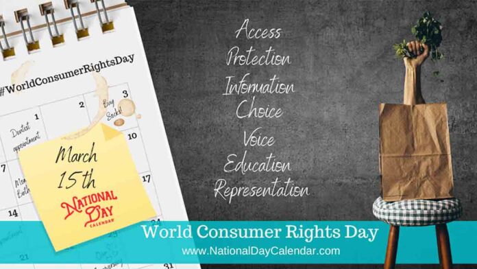 15 de marzo, Día Mundial de los Derechos del Consumidor
