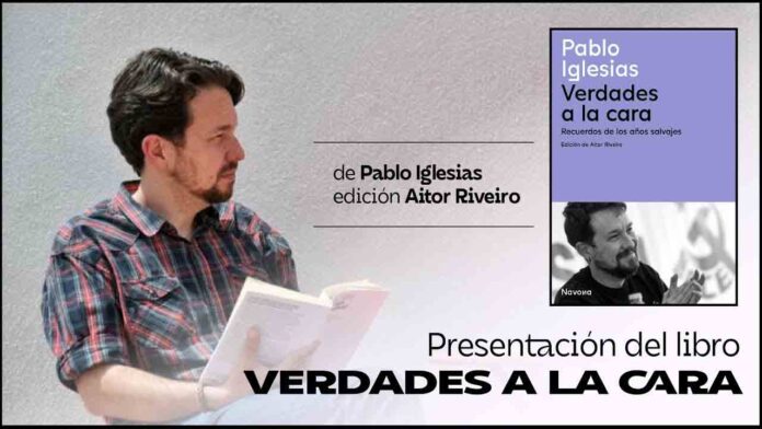 Pablo Iglesias presenta su libro 'Verdades en la cara' (Navona)